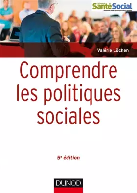 Couverture du produit · Comprendre les politiques sociales - 5e éd.