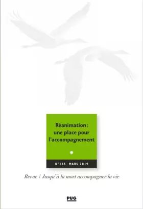 Couverture du produit · JALMALV - N° 136 - MARS 2019: Réanimation : une place pour l'accompagnement