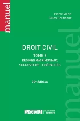 Couverture du produit · DROIT CIVIL -TOME2 - 30EME EDITION: REGIMES MARIMONIAUX,SUCCESSIONS, LIBÉRALITÉS