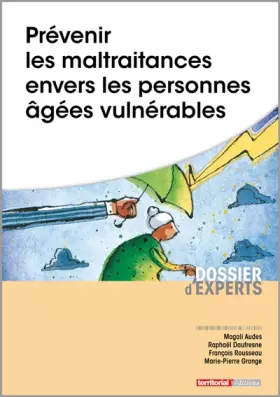 Couverture du produit · Prévenir les maltraitances envers les personnes âgées vulnérables