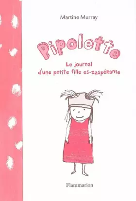 Couverture du produit · Pipolette : Le journal d'une petite fille es-zaspérante