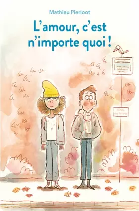 Couverture du produit · L'amour, c'est n'importe quoi !