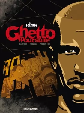 Couverture du produit · Ghetto Poursuite - tome 0 - Ghetto Poursuite