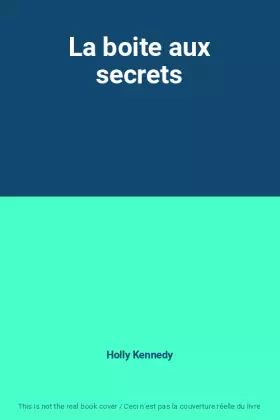 Couverture du produit · La boite aux secrets