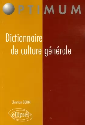 Couverture du produit · Dictionnaire de culture générale : Idées contemporaines