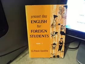 Couverture du produit · Present Day English for Foreign Students: Bk. 2