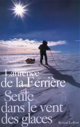 Couverture du produit · Seule dans le vent des glaces