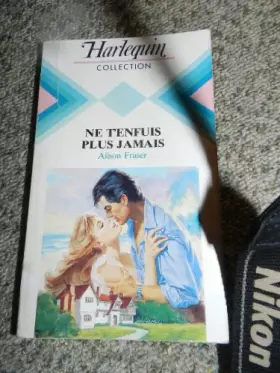 Couverture du produit · Ne t'enfuis plus jamais (Harlequin)