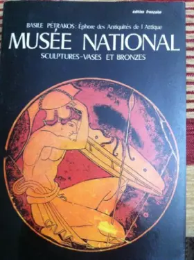 Couverture du produit · Musée national. Sculptures-vases et bronzes.