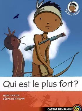 Couverture du produit · Nitou l'Indien, Tome 5 : Qui est le plus fort ?