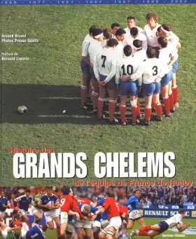 Couverture du produit · Histoire des grands chelems de l'équipe de France de rugby