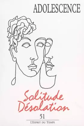 Couverture du produit · Adolescence, N° 51, 2005 : Solitude-désolation