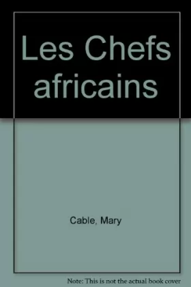 Couverture du produit · Les Chefs africains
