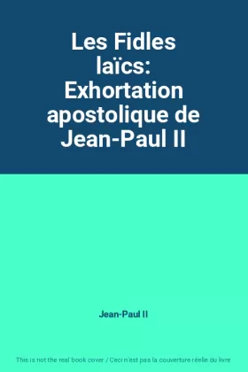 Couverture du produit · Les Fidles laïcs: Exhortation apostolique de Jean-Paul II