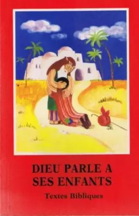 Couverture du produit · Dieu parle à ses enfants. Textes bibliques illstrés