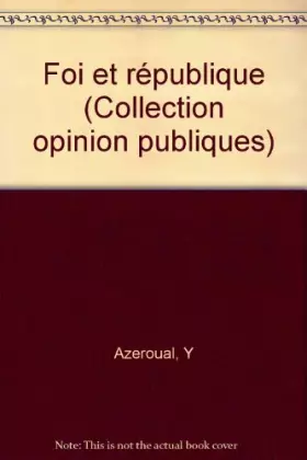 Couverture du produit · Foi et République