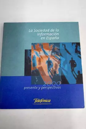 Couverture du produit · Sociedad de la informacion en España presente y perspectivas 2000