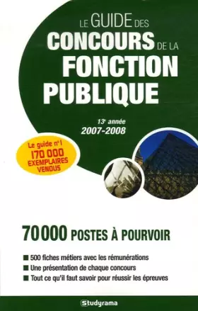 Couverture du produit · Guide des concours de la fonction publique 2007/2008: 13e année