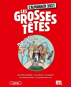 Couverture du produit · L'Almanach des Grosses Têtes 2021