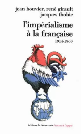 Couverture du produit · L'imperialisme a la française 1914 1960
