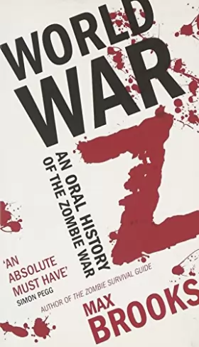 Couverture du produit · World War Z: An Oral History of the Zombie War
