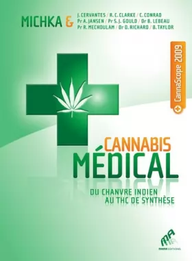 Couverture du produit · Cannabis medical, du chanvre indien au thc de synthèse