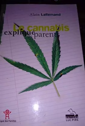 Couverture du produit · Le cannabis explique aux parents