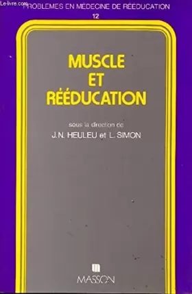 Couverture du produit · Muscle Et Reeducation: Techniques De Recupe