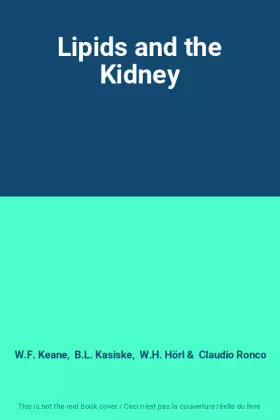 Couverture du produit · Lipids and the Kidney