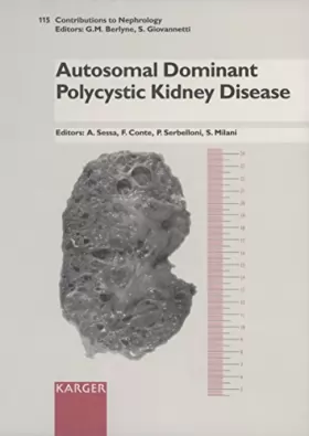 Couverture du produit · Autosomal Dominant Polycystic Kidney Desease: Seminar on Autosomal Dominant Polycystic Kidney Disease, Vimercate, June 18, 1994