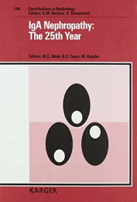 Couverture du produit · Iga Nephropathy: The 25th Year