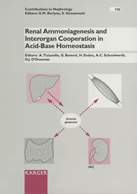 Couverture du produit · Renal Ammoniagenesis and Interorgen Cooperation in Acid-Base Homeostasis: 6th International Workshop on Ammoniagenesis, Mortola