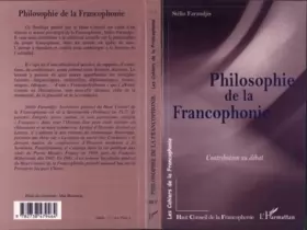 Couverture du produit · Philosophie de la francophonie