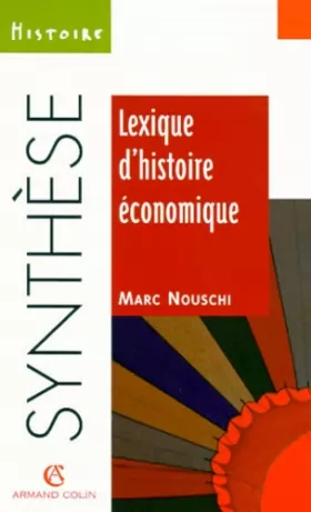 Couverture du produit · Lexique d'histoire économique