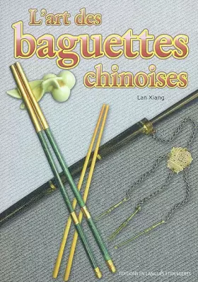 Couverture du produit · L'art des baguettes chinoises