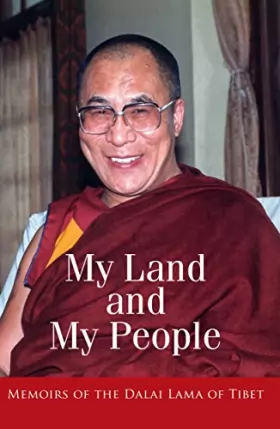 Couverture du produit · My Land and My people [Paperback] [Jan 01, 2016] His holiness The Dali Lama of Tibet