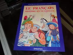 Couverture du produit · Le français, histoire d'une langue