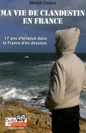 Couverture du produit · Ma vie de clandestin en France
