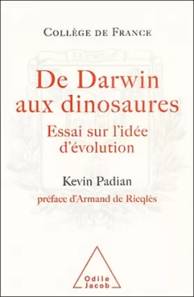 Couverture du produit · De Darwin aux dinosaures : Essai sur l'idée d'évolution
