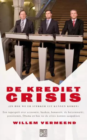 Couverture du produit · De kredietcrisis: en hoe we er sterker uit kunnen komen