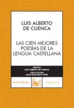 Couverture du produit · Las cien mejores poesías de la lengua castellana