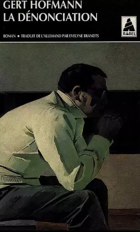 Couverture du produit · La Dénonciation