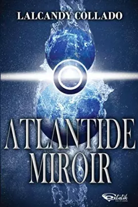 Couverture du produit · Atlantide Miroir