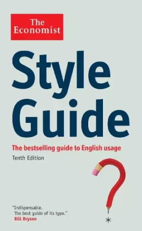 Couverture du produit · The Economist Style Guide