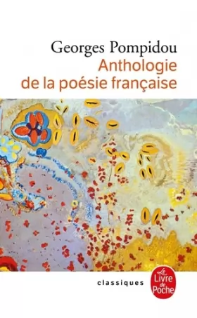 Couverture du produit · Anthologie de la poésie française