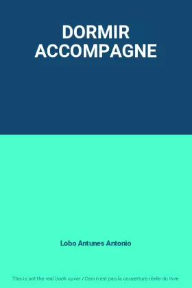 Couverture du produit · DORMIR ACCOMPAGNE