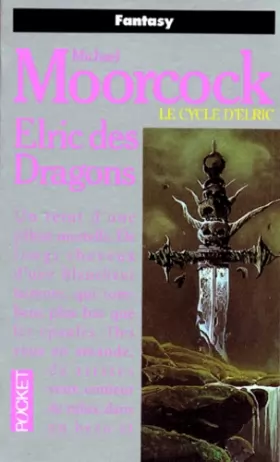 Couverture du produit · Le Cycle d'Elric : Elric des dragons