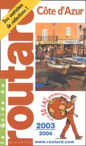 Couverture du produit · Guide du Routard : Côte d'Azur 2003/2004
