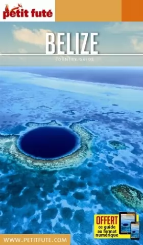 Couverture du produit · Guide Belize 2017 Petit Futé