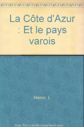 Couverture du produit · La Côte d'Azur: Et le pays varois